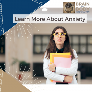 More About Anxiety
