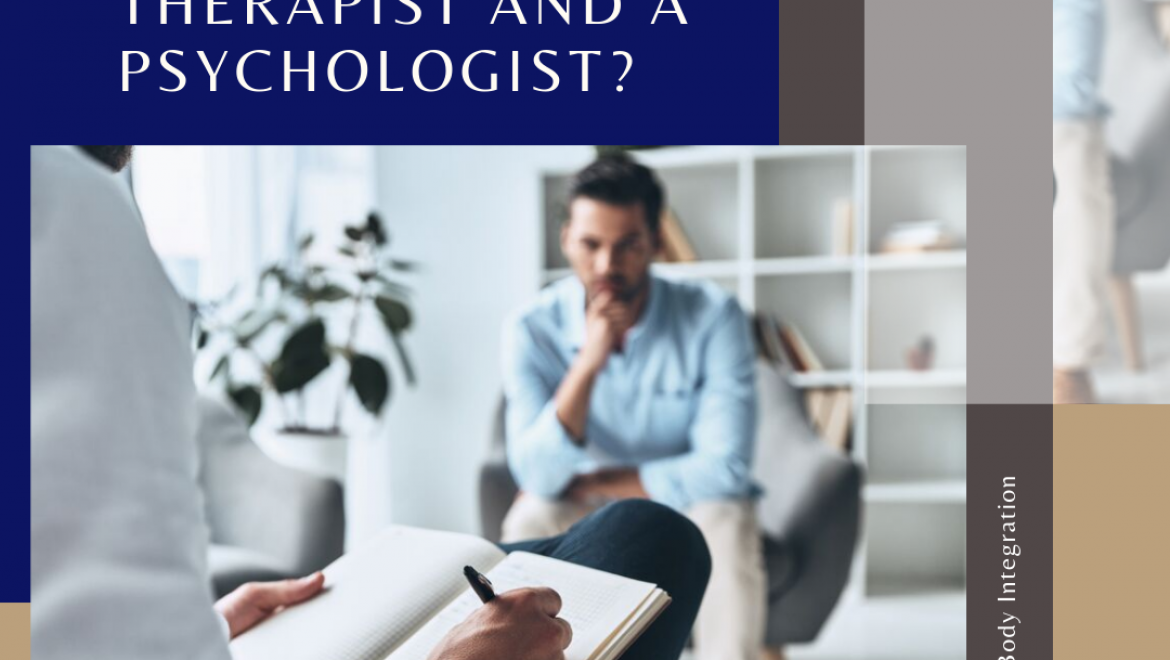 What is the difference between a therapist and a psychologist?